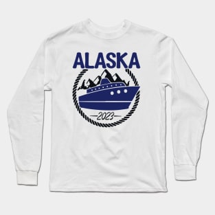 Alaska Cruise 2023 Family Friends Long Sleeve T-Shirt